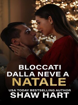 cover image of Bloccati dalla neve a Natale